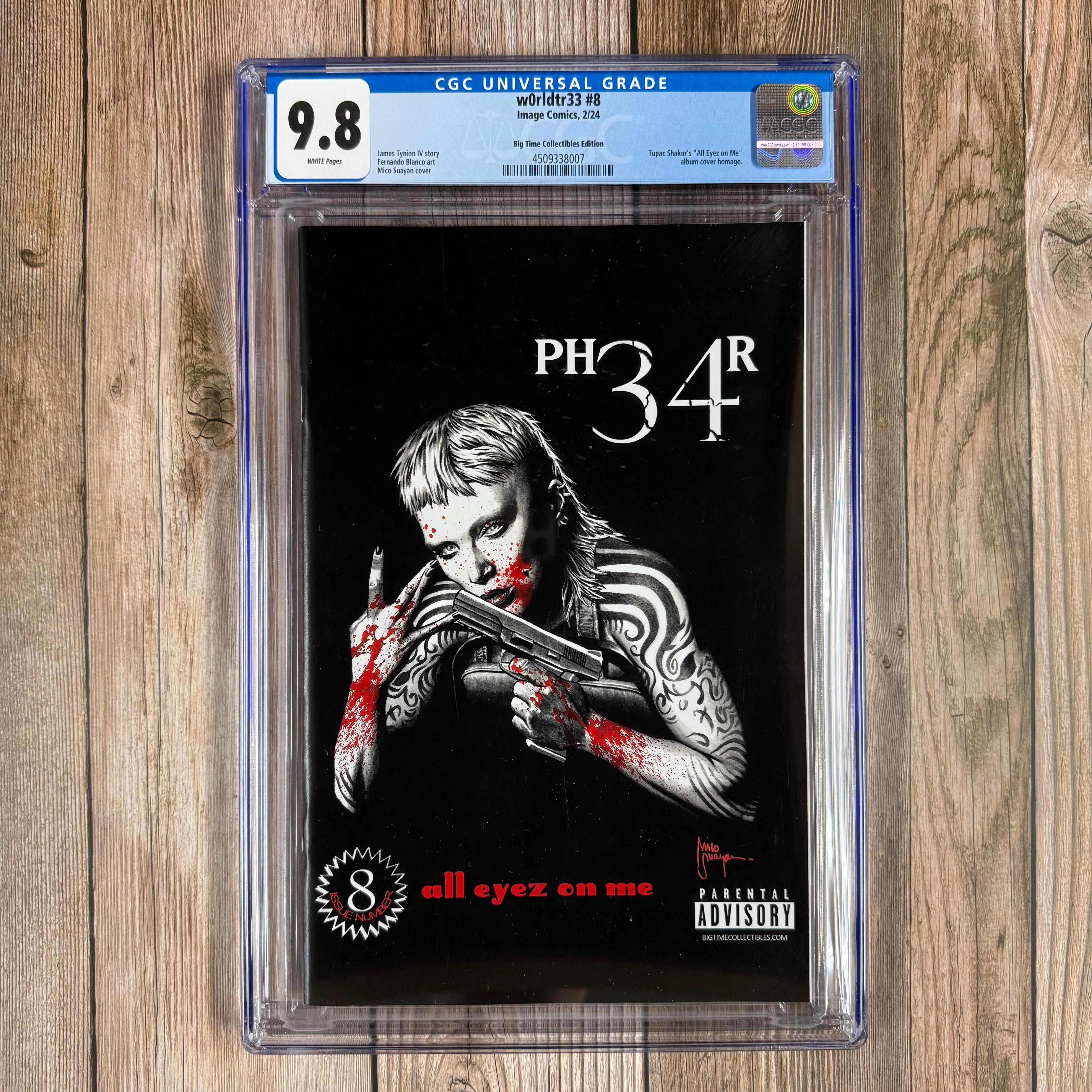 W0rldtr33 #8 CGC 9.8 WP Mico Suayan cover, Big Time Collectibles Variant Edition, Tupac Shakur "All Eyez on Me" Homage